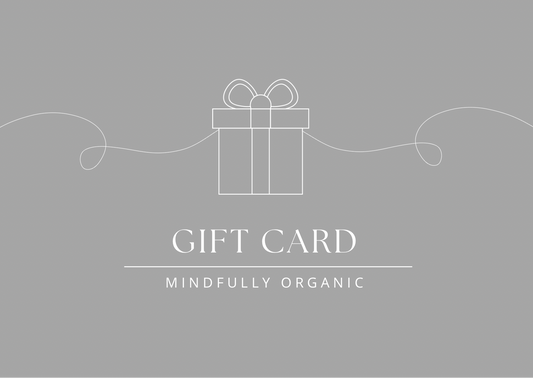 Mindfully Organic Gift Card